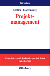 Projektmanagement - Thor M&ouml;ller, Florian D&ouml;rrenberg