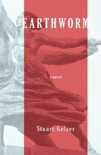 Earthworm - Stuart Gelzer