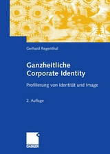 Ganzheitliche Corporate Identity - Gerhard Regenthal