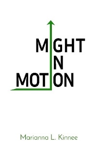 Might In Motion