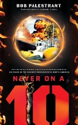 Never On A 10 - Robert Edward Palestrant