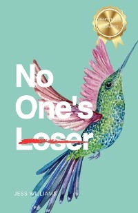 No One's Loser - Jess Williams