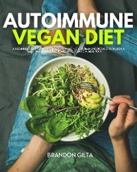 Autoimmune Vegan Diet