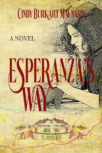 Esperanza's Way: Book Two