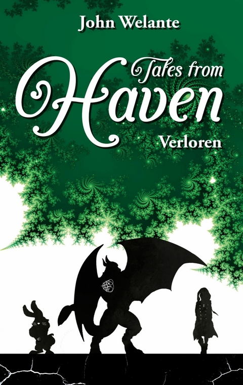 Tales from Haven - John Welante