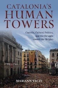 Catalonia's Human Towers