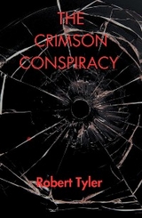 The Crimson Conspiracy - Robert Tyler