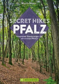 Secret Hikes Pfalz - Matthias Wittber