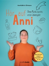 H&ouml;r auf Anni - Ann-Kathrin Ortmann