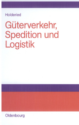 G&uuml;terverkehr, Spedition und Logistik - Cornelius Holderied