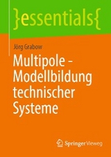 Multipole - Modellbildung technischer Systeme - J&ouml;rg Grabow