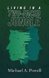 Living In A Two-Faced Jungle - Michael Powell