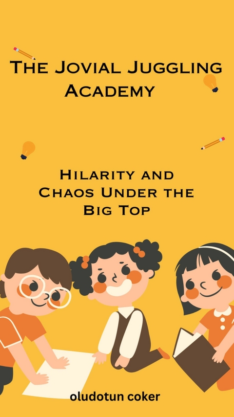 The Jovial Juggling Academy - oludotun coker
