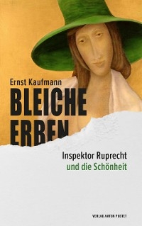 Bleiche Erben - Ernst Kaufmann