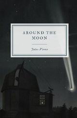 Around the Moon - Jules Verne