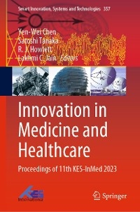 Innovation in Medicine and Healthcare - 