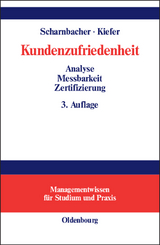 Kundenzufriedenheit - Kurt Scharnbacher, Guido Kiefer