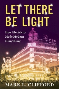 Let There Be Light -  Mark L. Clifford