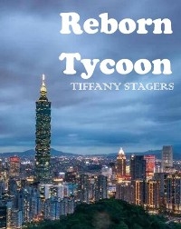 Reborn tycoon