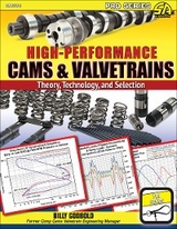 High-Performance Cams & Valvetrains: Theory, Technology, and Selection - Billy Godbold