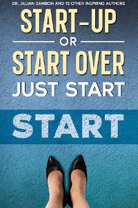 Start-Up or Start Over. Just Start.