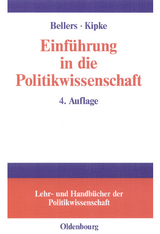 Einf&uuml;hrung in die Politikwissenschaft - J&uuml;rgen Bellers, R&uuml;diger Kipke