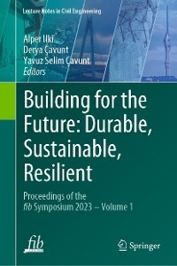 Building for the Future: Durable, Sustainable, Resilient
