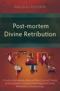 Post-mortem Divine Retribution - Angukali Rotokha