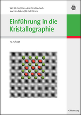 Einf&uuml;hrung in die Kristallographie - Will Kleber, Hans-Joachim Bautsch, Joachim Bohm, Detlef Klimm