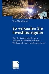 So verkaufen Sie Investitionsg&uuml;ter - Tim Oberstebrink