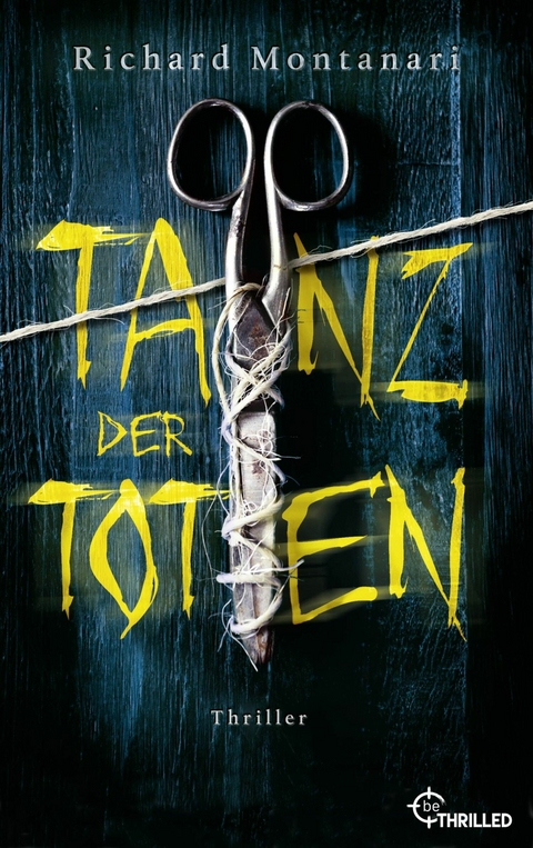 Tanz der Toten - Richard Montanari