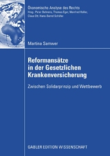 Reformans&auml;tze in der Gesetzlichen Krankenversicherung - Martina Samwer