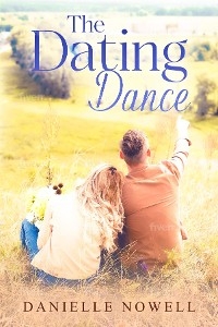 The Dating Dance - Danielle Nowell