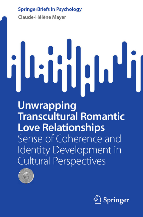 Unwrapping Transcultural Romantic Love Relationships - Claude-H&eacute;l&egrave;ne Mayer