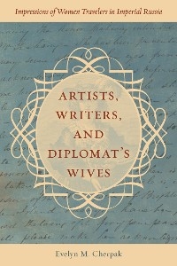 Artists, Writers, and Diplomats' Wives - 