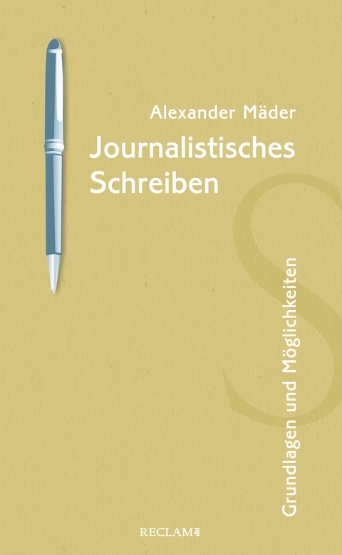 Journalistisches Schreiben - Alexander M&auml;der