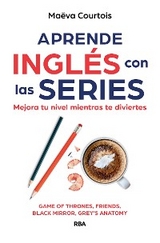 Aprende inglés con las series - Maëva Courtois