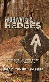 Highways and Hedges - Brad Sasser