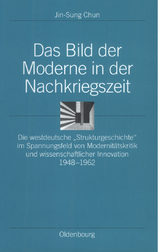 Das Bild der Moderne in der Nachkriegszeit - Jin-Sung Chun