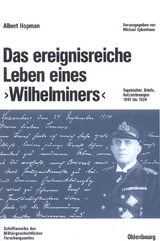 Das ereignisreiche Leben eines "Wilhelminers" - Albert Hopman