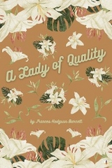 Lady of Quality -  FRANCES HODGSON BURNETT