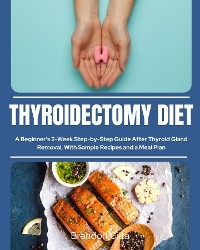 Thyroidectomy Diet