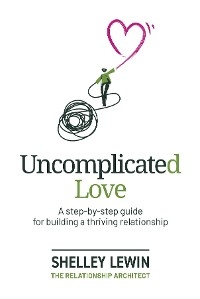 Uncomplicated Love - Shelley Lewin