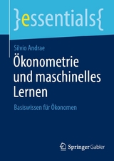 Ökonometrie und maschinelles Lernen -  Silvio Andrae