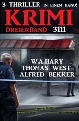 Krimi Dreierband 3111 - Alfred Bekker