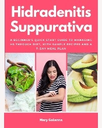 Hidradenitis Suppurativa - Mary Golanna