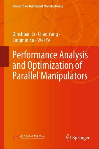 Performance Analysis and Optimization of Parallel Manipulators
