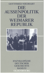 Die Au&szlig;enpolitik der Weimarer Republik - Gottfried Niedhart