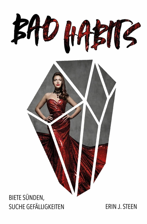 Biete S&uuml;nden, suche Gef&auml;lligkeiten - Erin J. Steen