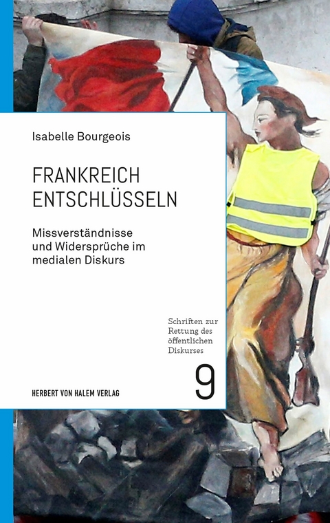 Frankreich entschl&uuml;sseln -  Isabelle Bourgeois